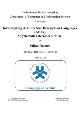 Investigating Architecture Description Languages (Adls) a Systematic Literature Review by Sajjad Hussain