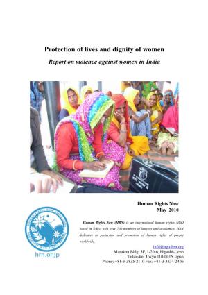 Protection of Lives and Dignity of Women Report on Violence Against Women in India