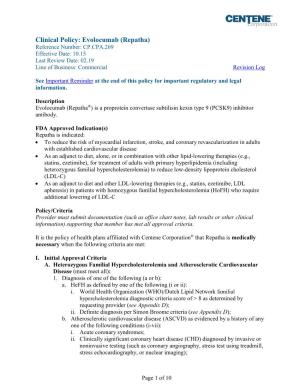 Clinical Policy: Evolocumab (Repatha) Reference Number: CP.CPA.269 Effective Date: 10.15 Last Review Date: 02.19 Line of Business: Commercial Revision Log