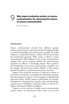 9 WHY IMPACT EVALUATION MATTERS in SCIENCE COMMUNICATION Science Communication Practice