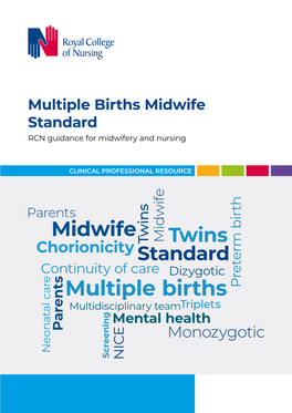 Multiple Births Midwife Standard RCN Guidance for Midwifery and Nursing