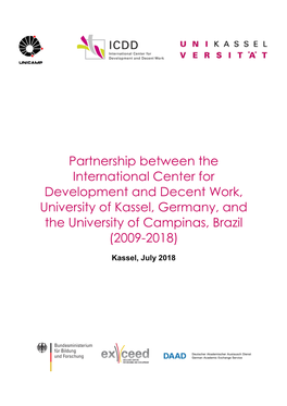 Partnership Between the International Center for Development and Decent Work, University of Kassel, Germany, and the University of Campinas, Brazil (2009-2018)