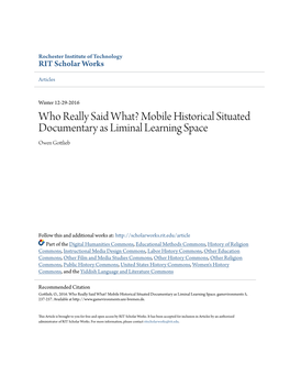 Mobile Historical Situated Documentary As Liminal Learning Space Owen Gottlieb