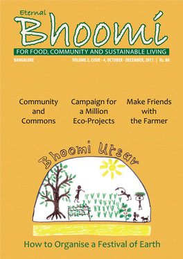 How to Organise a Festival of Earth Positive Real Meaningful Celebrating Two Years of Eternal Bhoomi