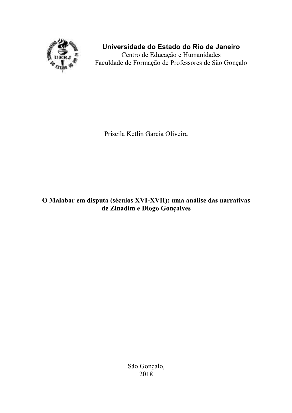 Universidade Do Estado Do Rio De Janeiro Centro De Educação E Humanidades Faculdade De Formação De Professores De São Gonçalo