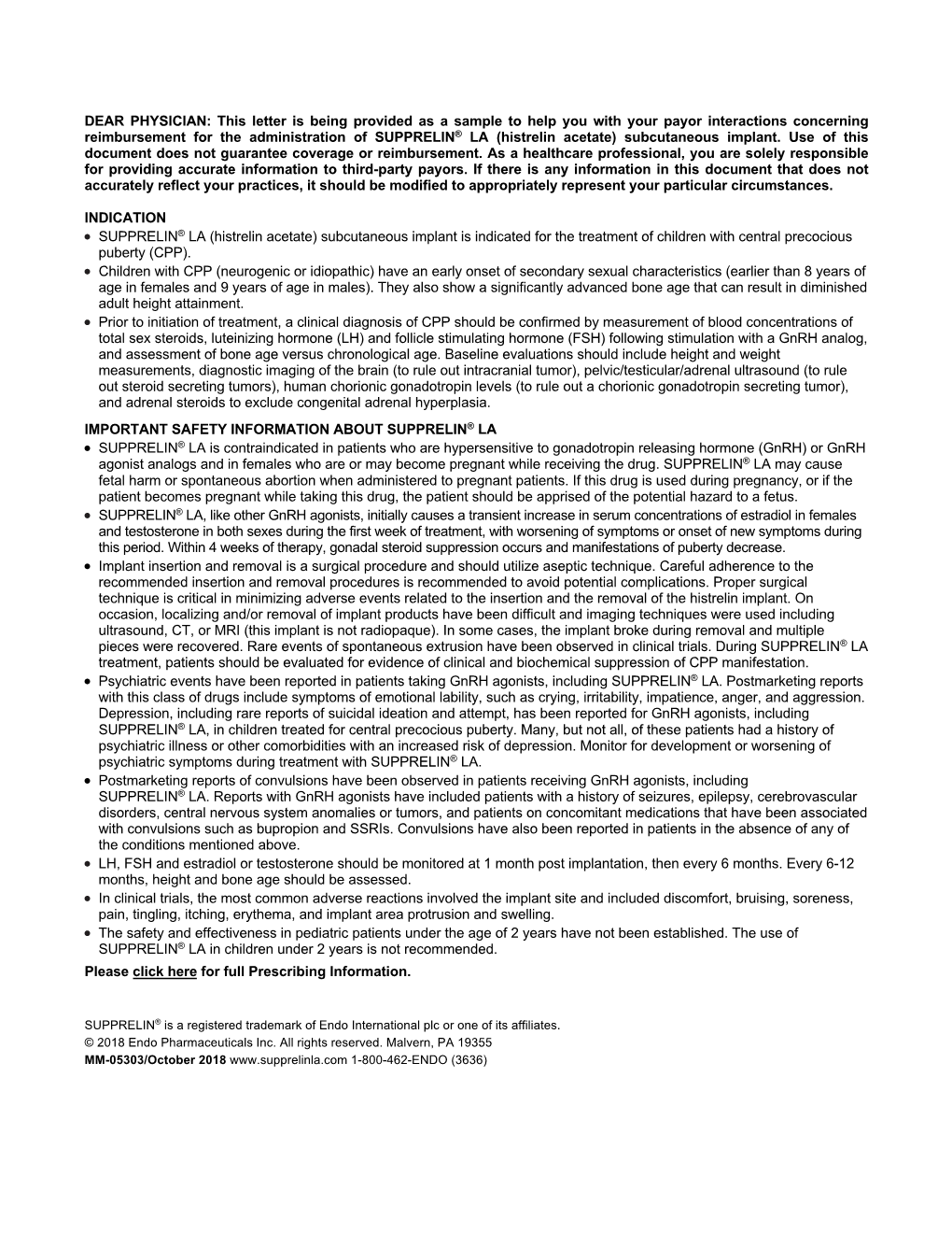 DEAR PHYSICIAN: This Letter Is Being Provided As a Sample to Help You with Your Payor Interactions Concerning Reimbursement