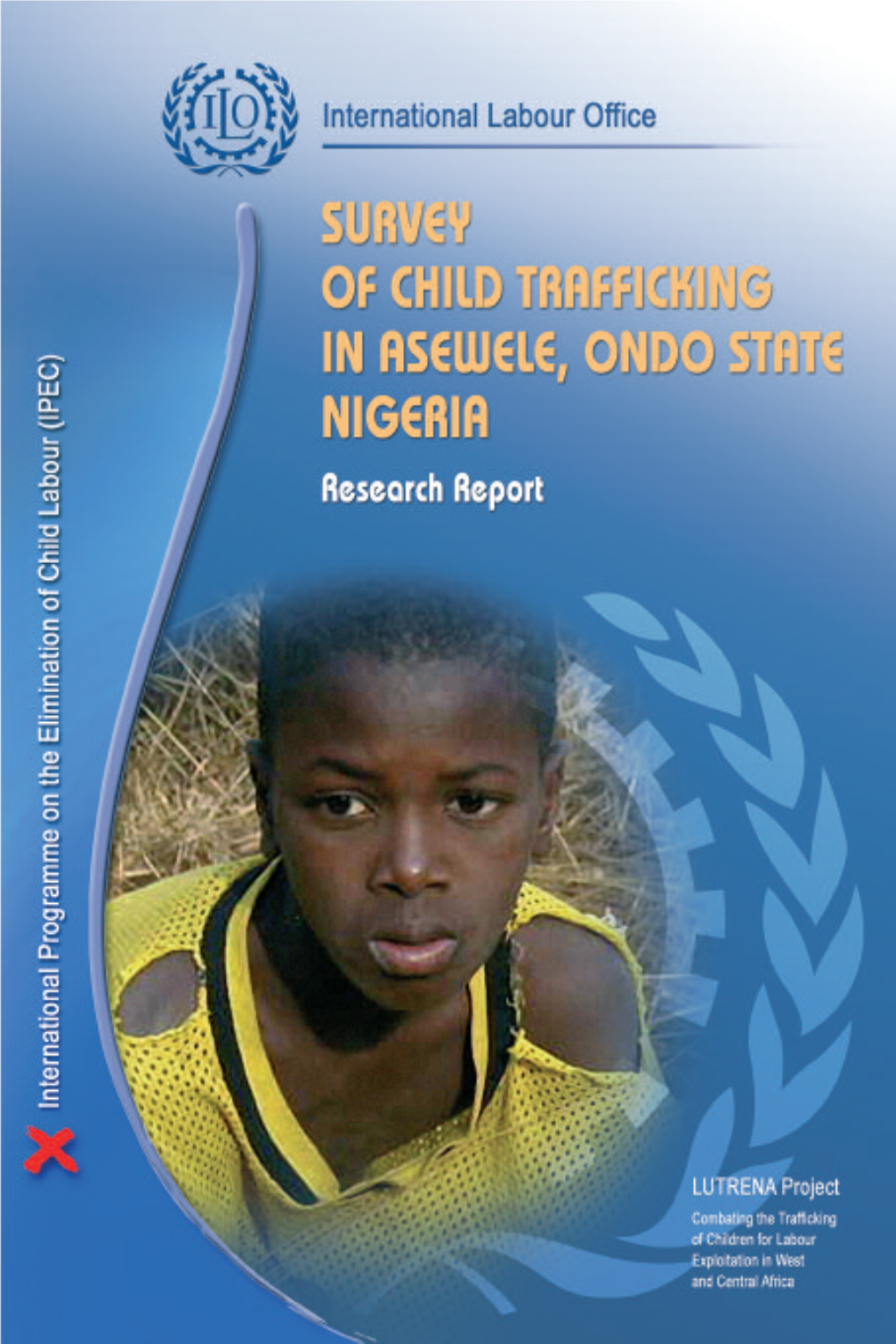 Survey of Child Trafficking in Asewele, Ondo State in Nigeria