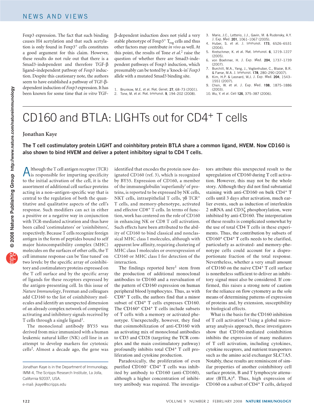 CD160 and BTLA: Lights out for CD4+ T Cells