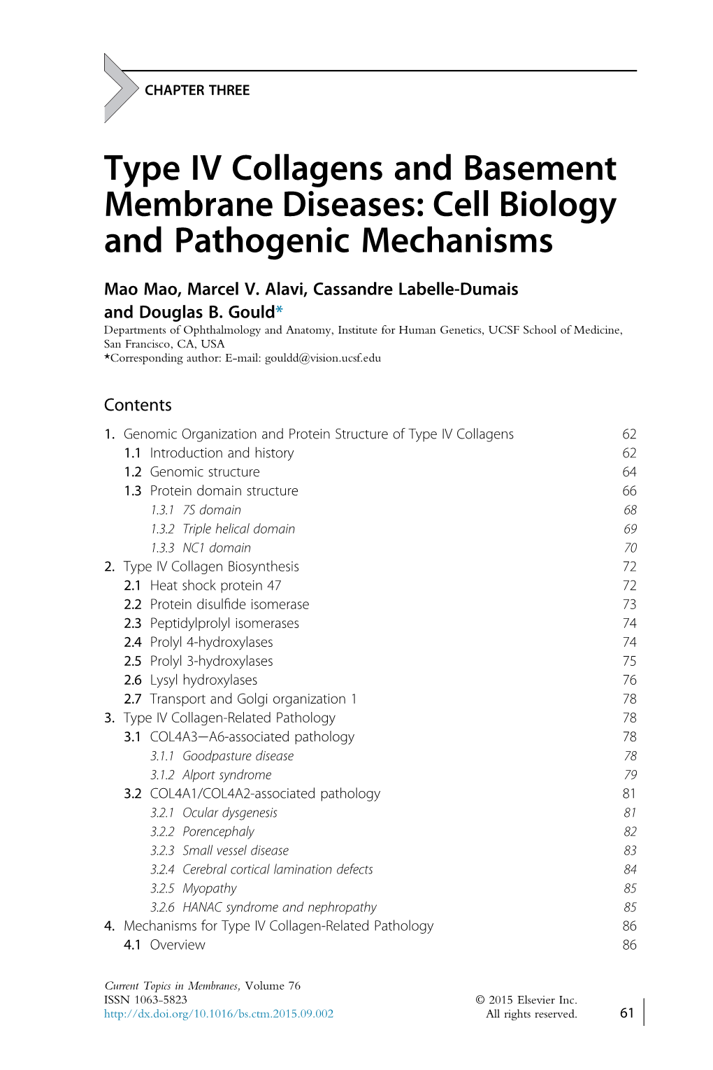 Type IV Collagens and Basement Membrane Diseases: Cell Biology and Pathogenic Mechanisms