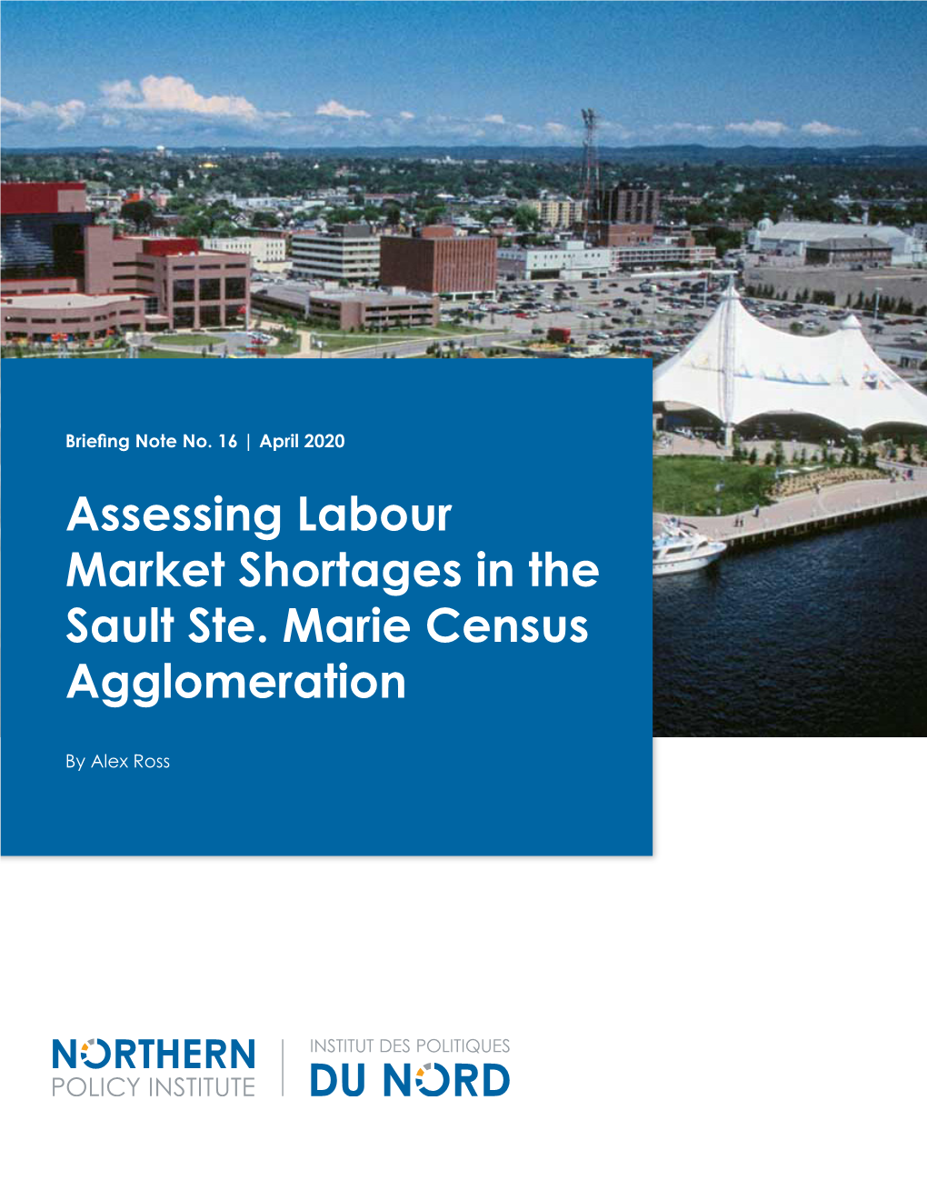 Assessing Labour Market Shortages in the Sault Ste. Marie Census Agglomeration