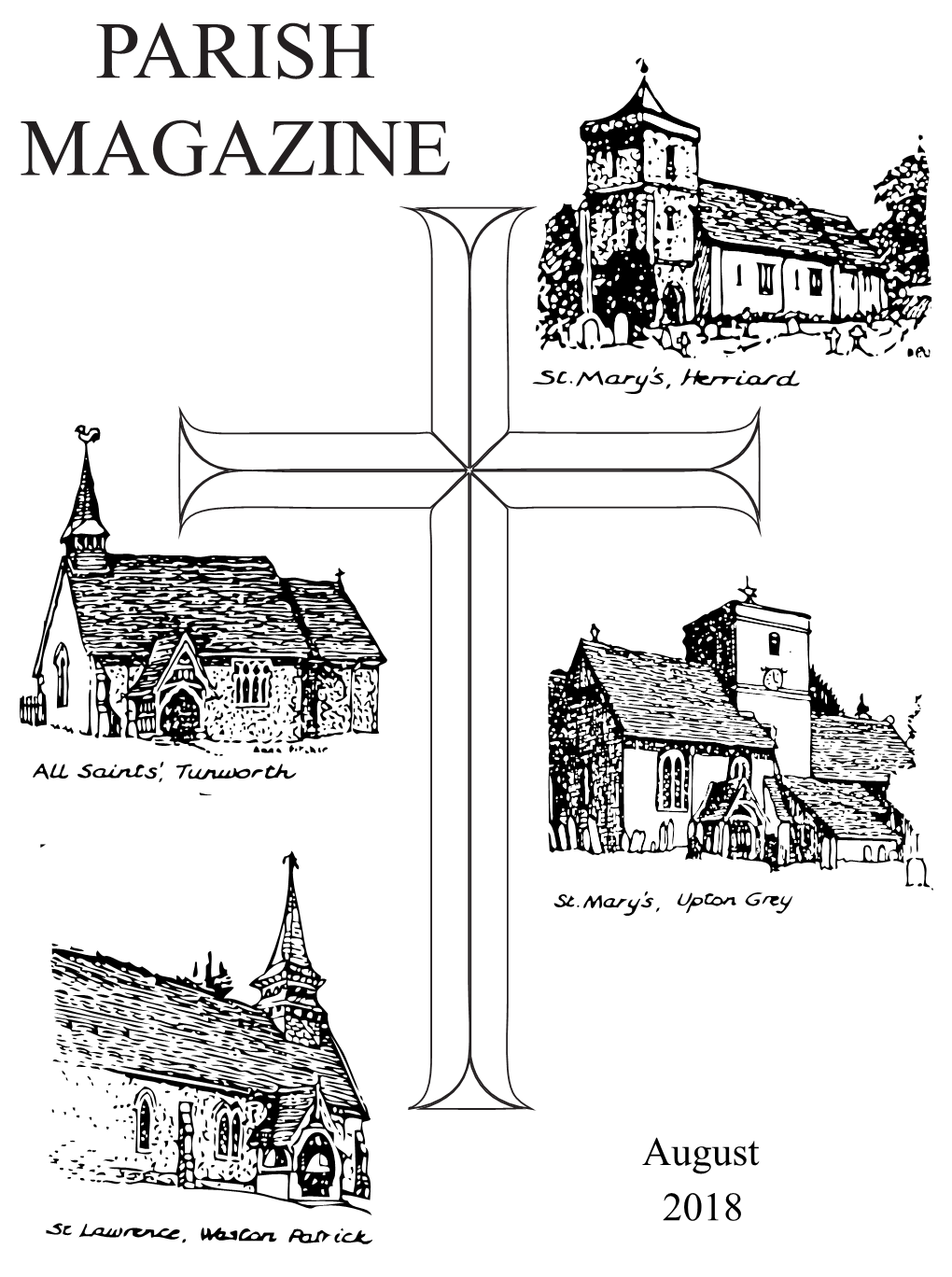 Upton Grey Parish Communion (CW Sung) 11:15Am Weston Patrick Evensong (Sung) 6:00Pm Tunworth