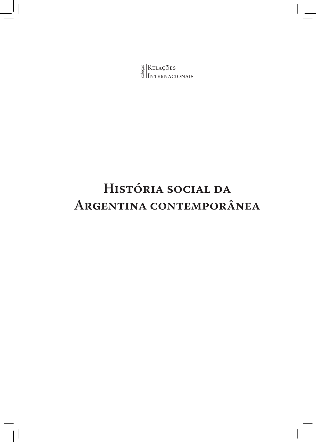 HISTORIA SOCIAL DA ARGENTINA 08 05 V.9.Indd