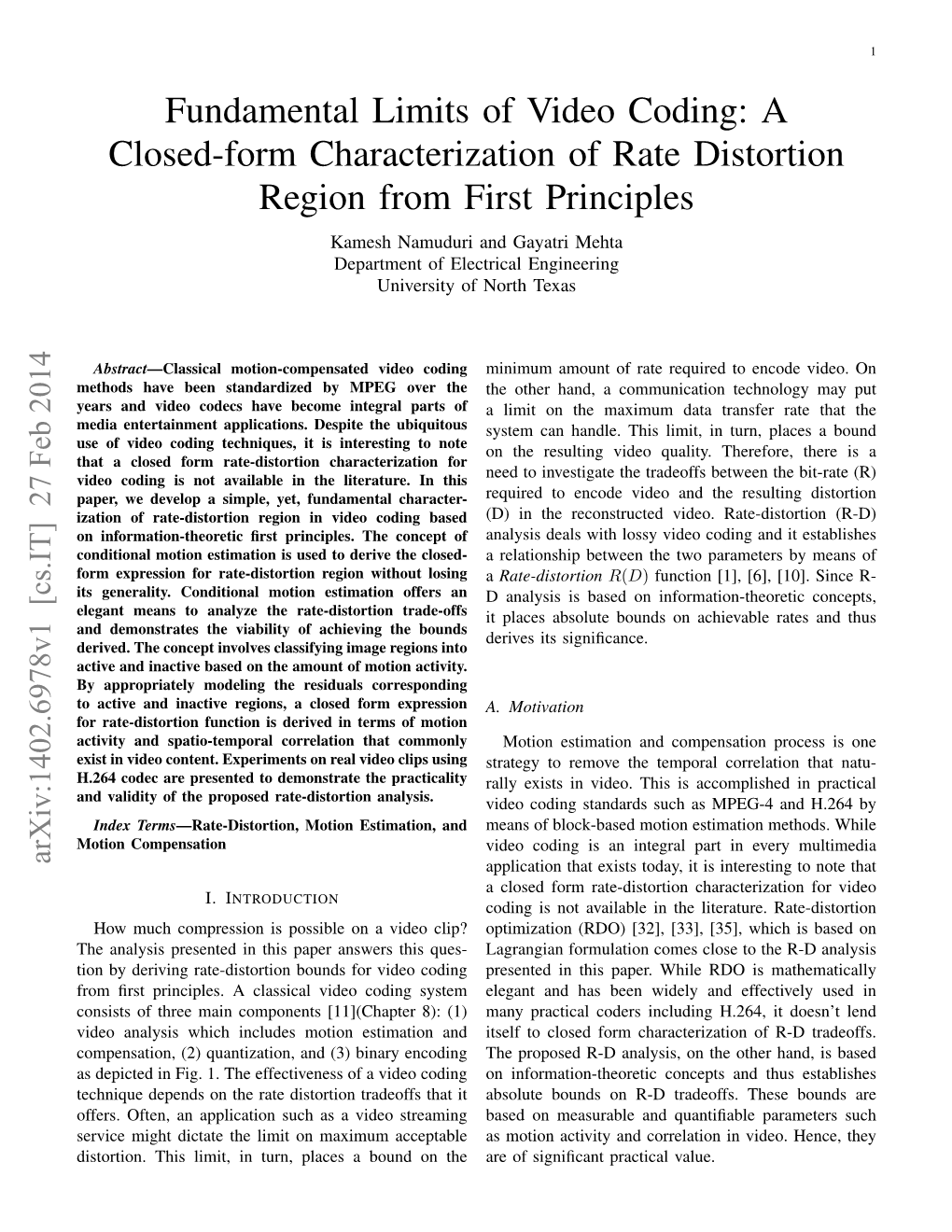Fundamental Limits of Video Coding: a Closed-Form Characterization of Rate Distortion Region from First Principles