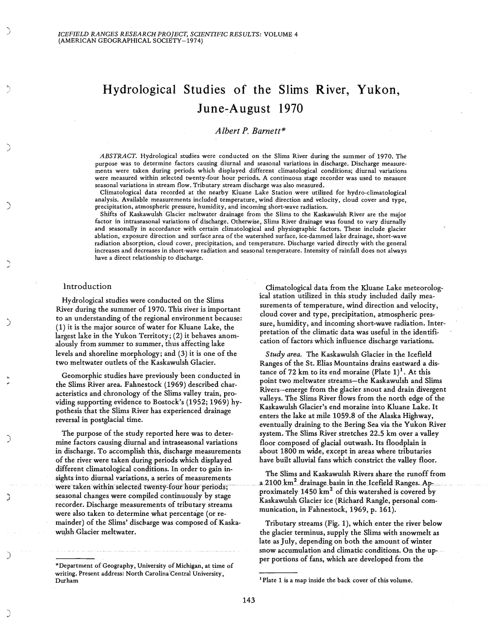 Hydrological Studies of the Slims River, Yukon, June-August 1970