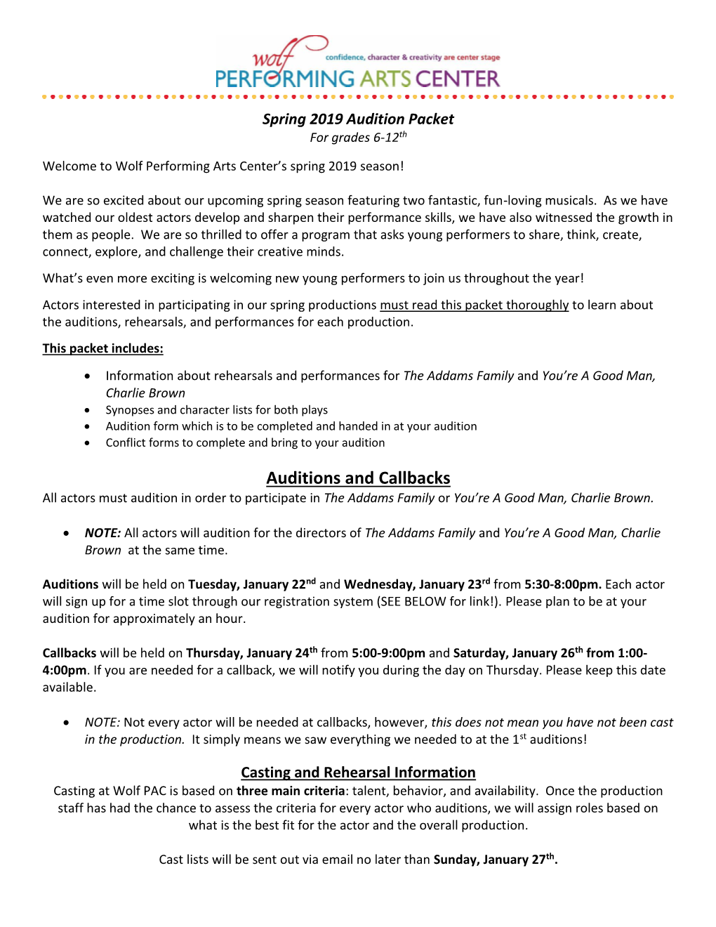 Auditions and Callbacks All Actors Must Audition in Order to Participate in the Addams Family Or You’Re a Good Man, Charlie Brown