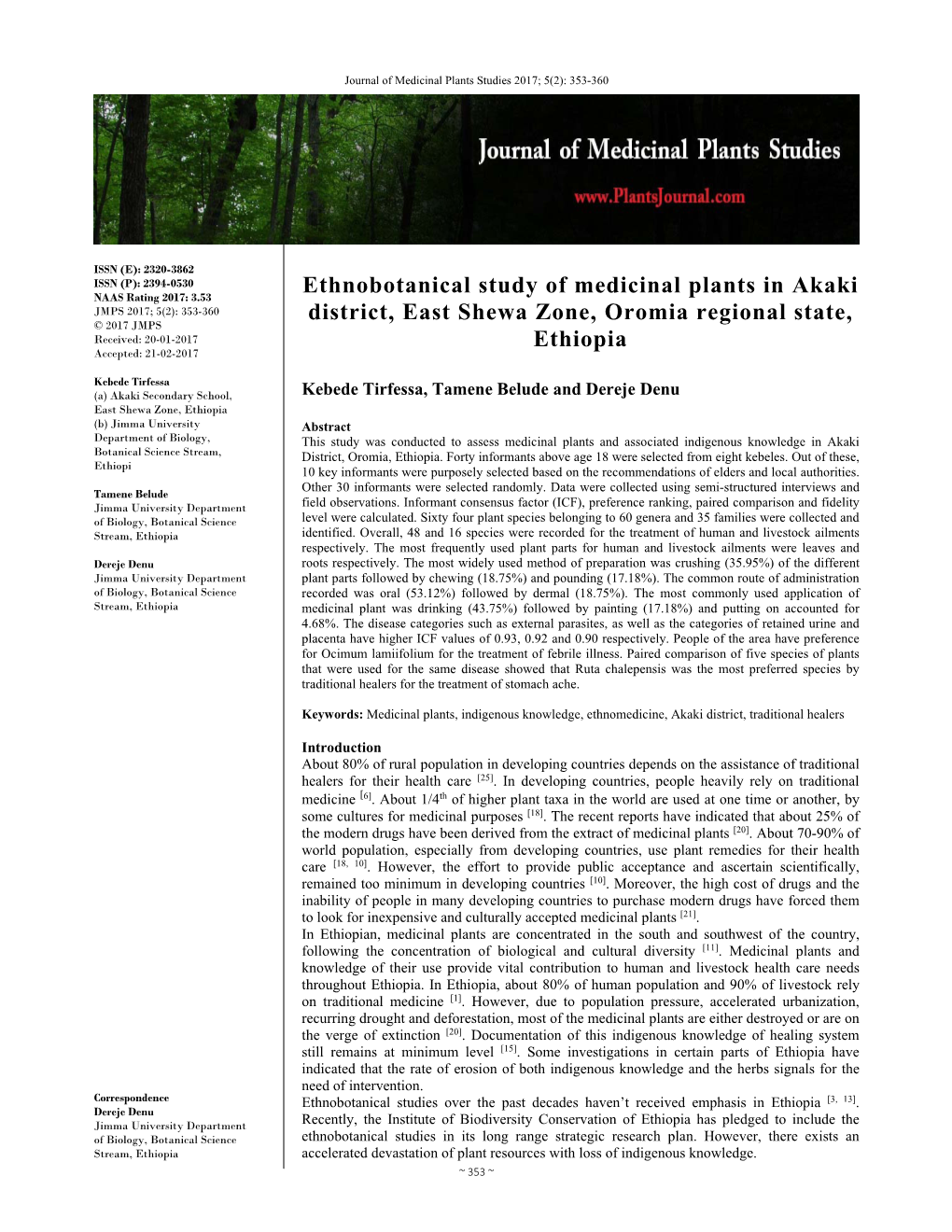 Ethnobotanical Study of Medicinal Plants in Akaki District, East Shewa Zone, Oromia Regional State, Ethiopia