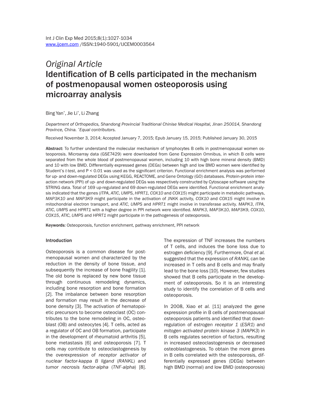 Original Article Identification of B Cells Participated in the Mechanism of Postmenopausal Women Osteoporosis Using Microarray Analysis