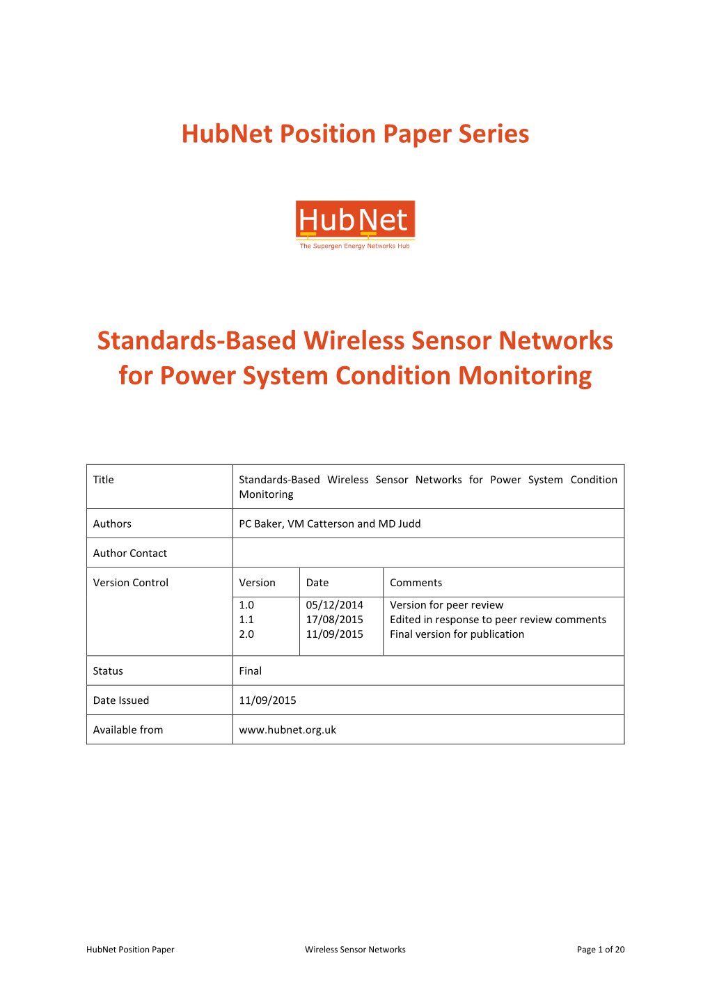 Hubnet Position Paper Series Standards-Based Wireless Sensor