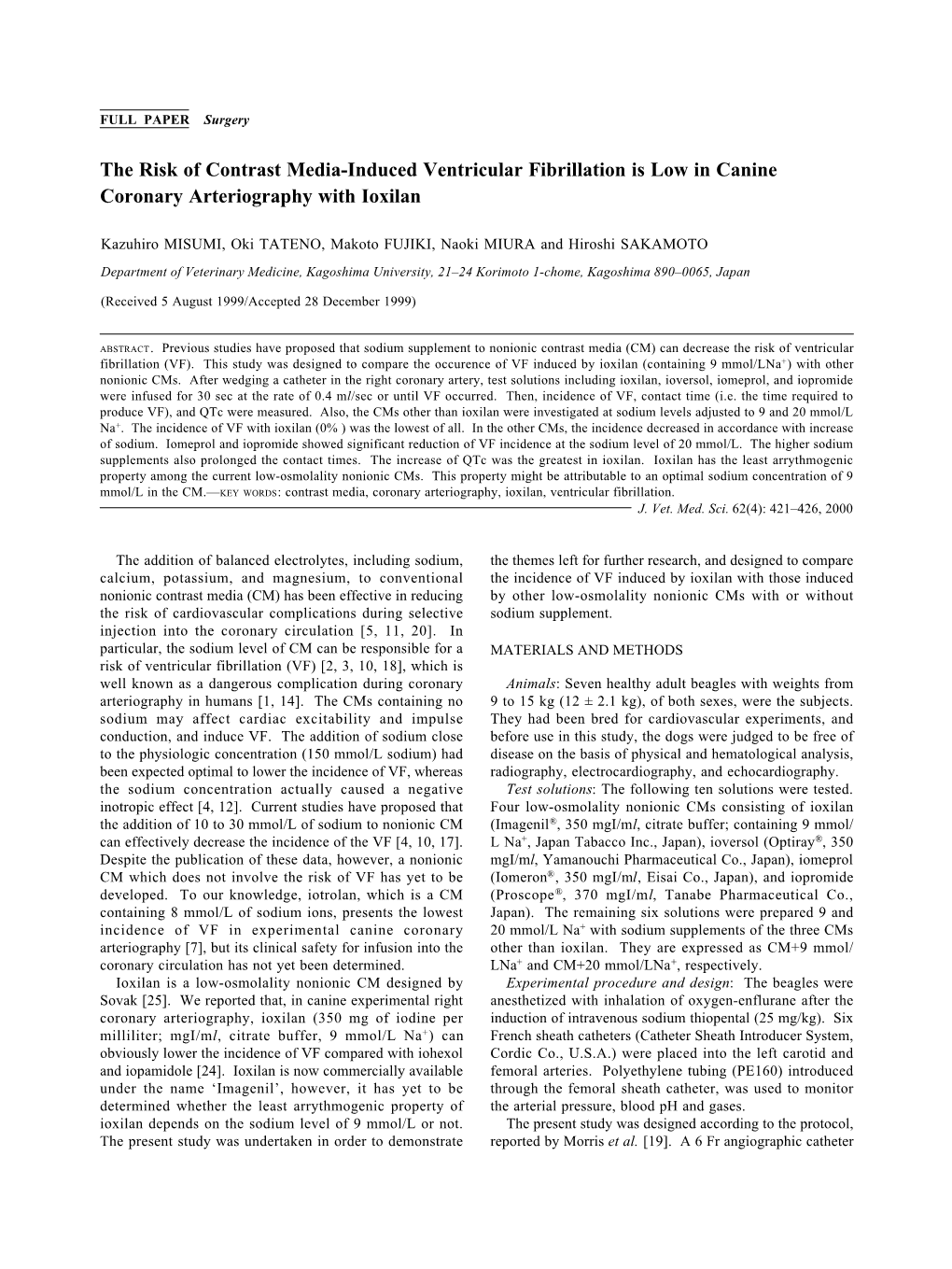 The Risk of Contrast Media-Induced Ventricular Fibrillation Is Low in Canine Coronary Arteriography with Ioxilan