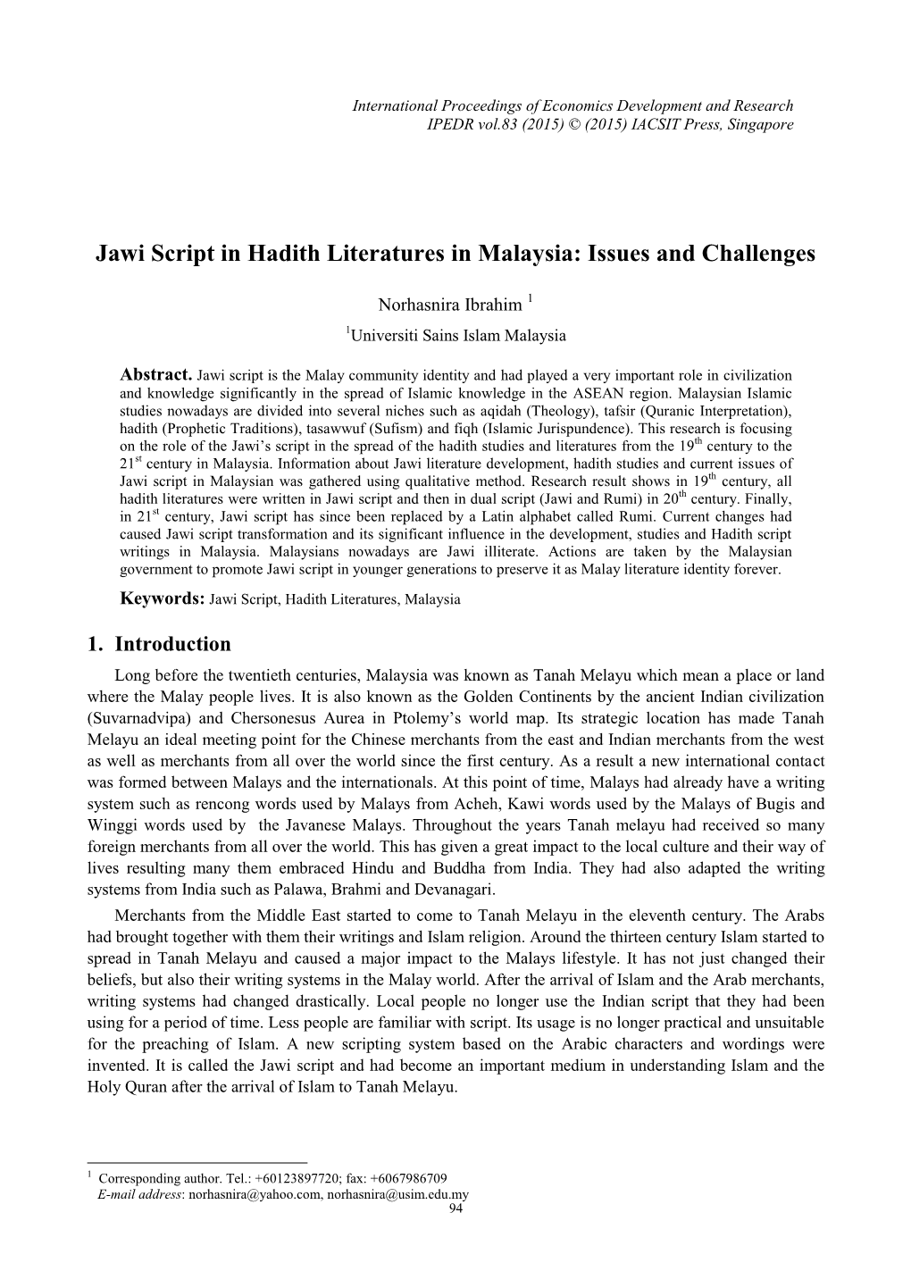 Jawi Script in Hadith Literatures in Malaysia: Issues and Challenges