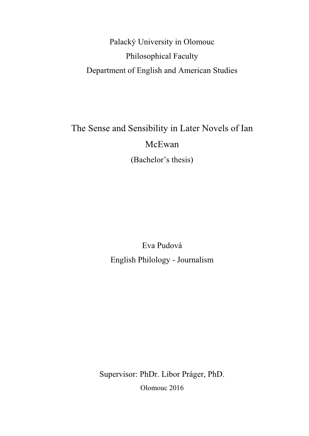 The Sense and Sensibility in Later Novels of Ian Mcewan (Bachelor’S Thesis)