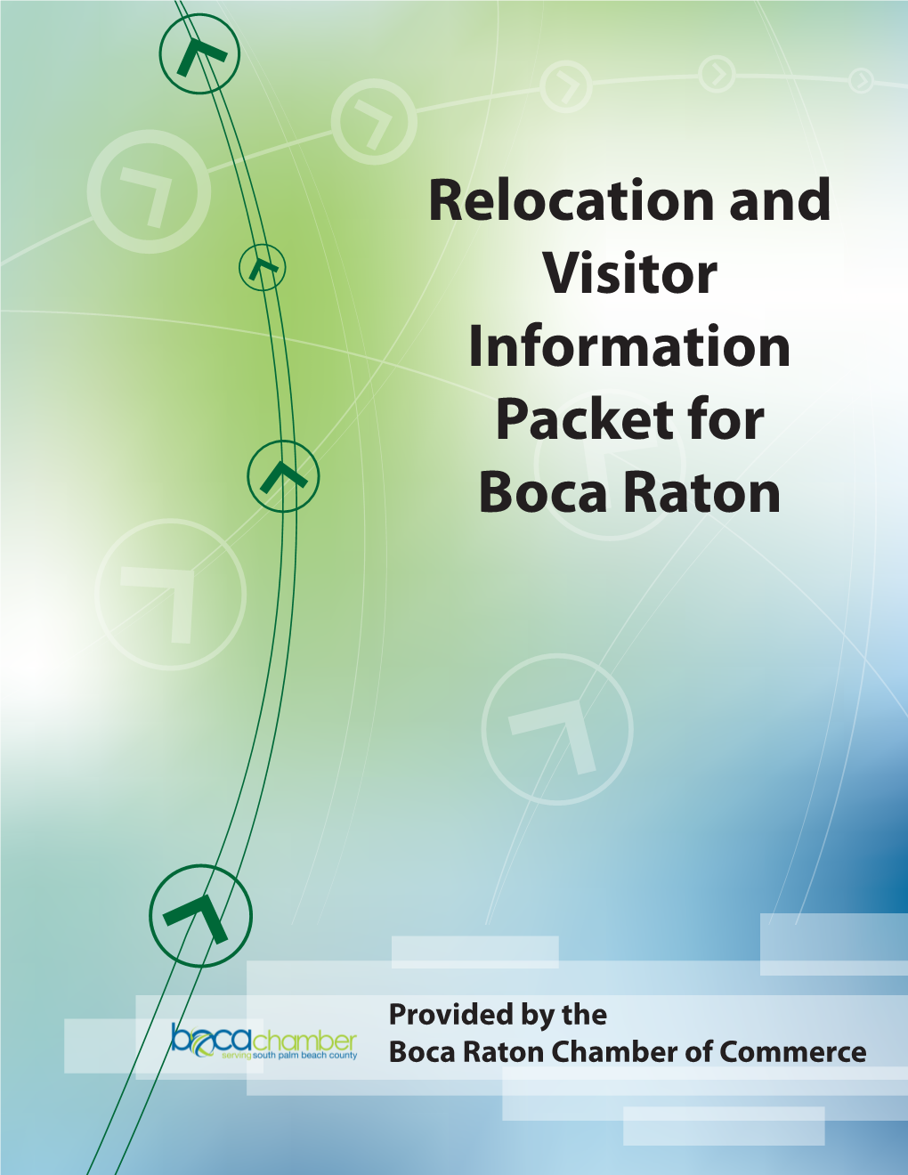 Relocation and Visitor Information Packet for Boca Raton