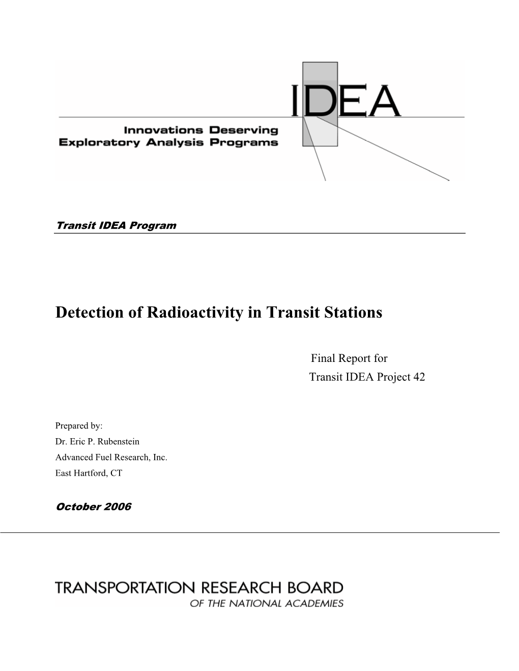 Detection of Radioactivity in Transit Stations