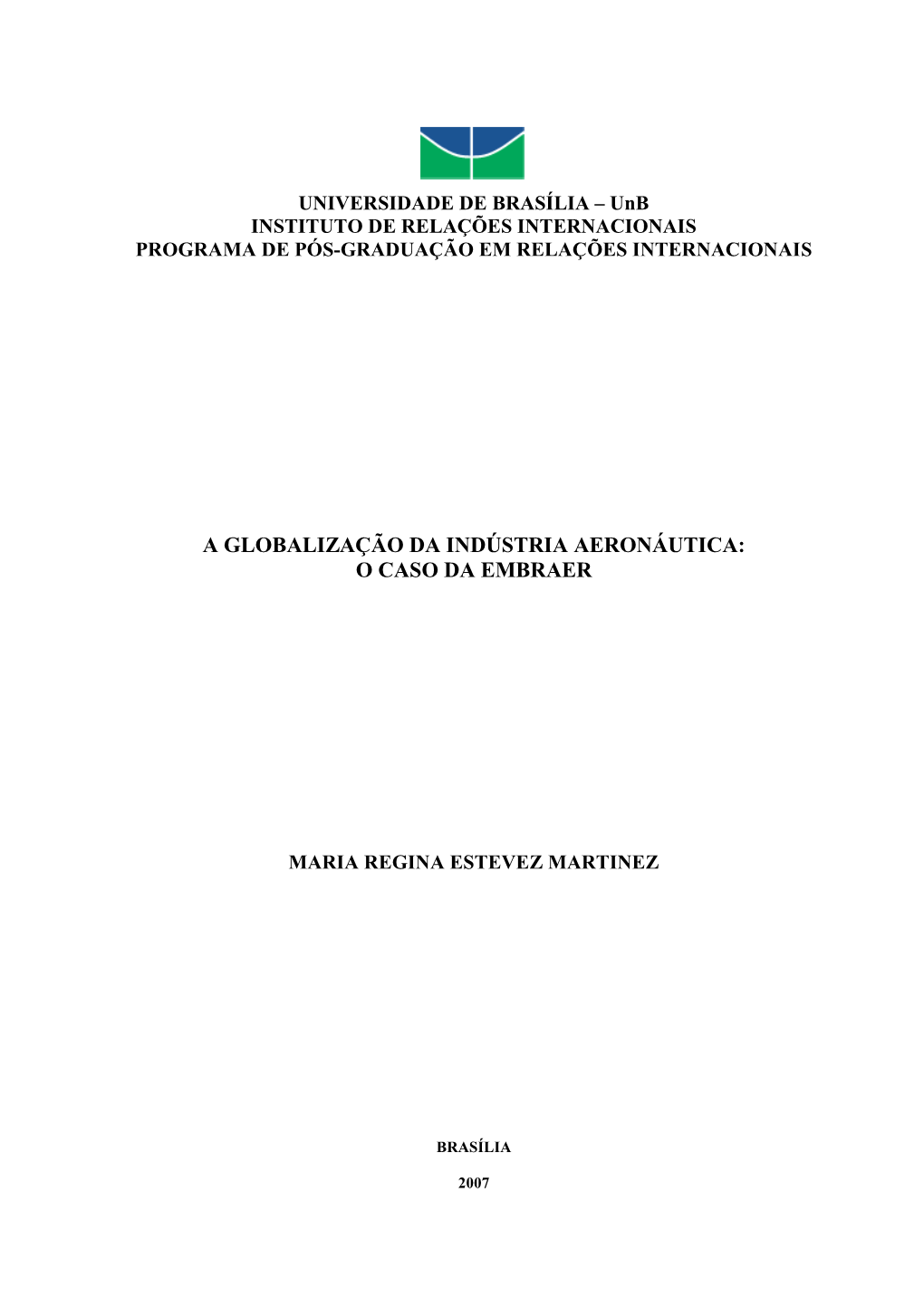 TESE a Globalização Da Indústria Aeronáutica O Caso Da Embraer