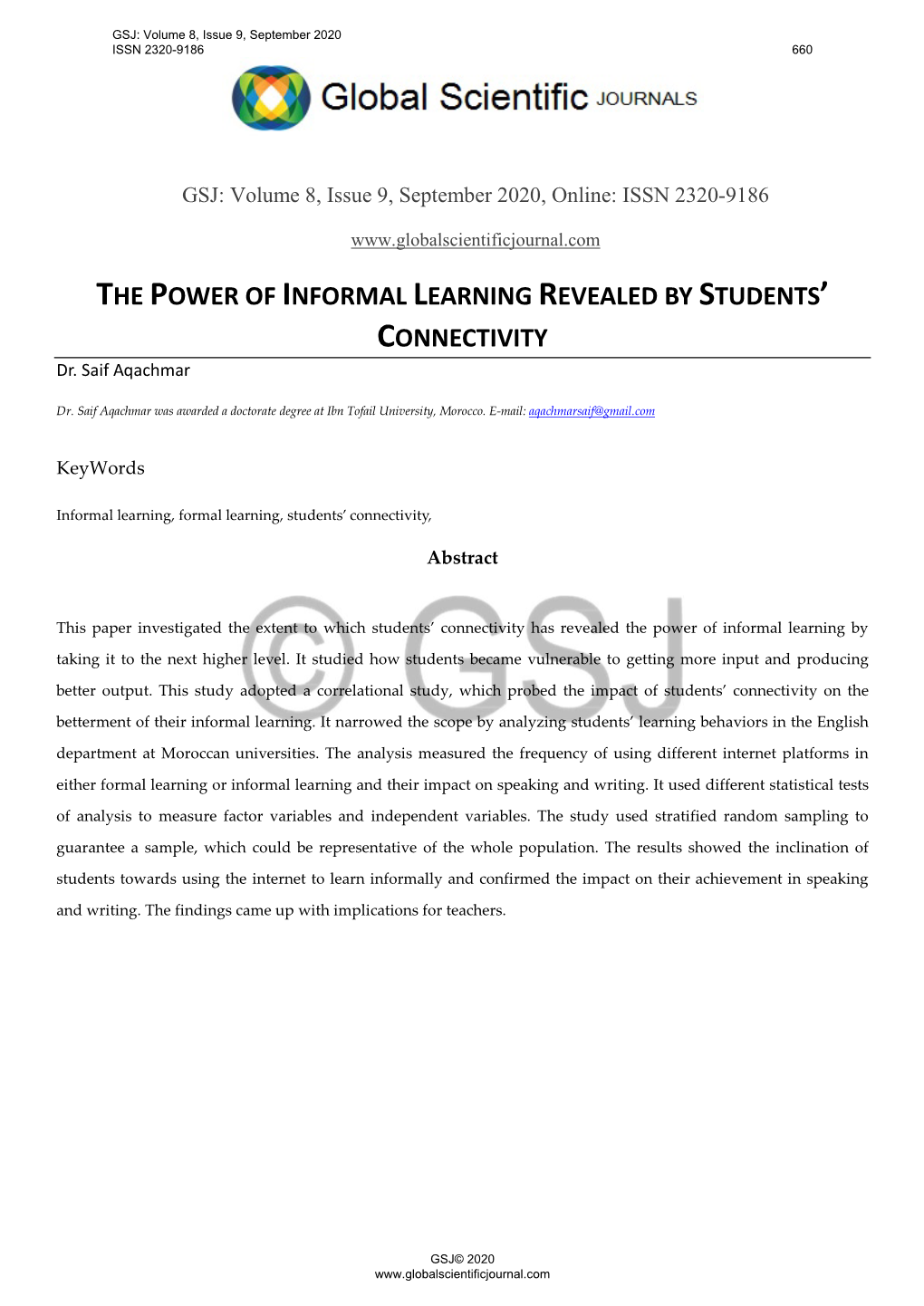 THE POWER of INFORMAL LEARNING REVEALED by STUDENTS’ CONNECTIVITY Dr