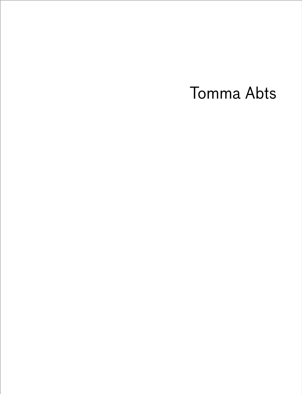 Tomma Abts Tomma Abts