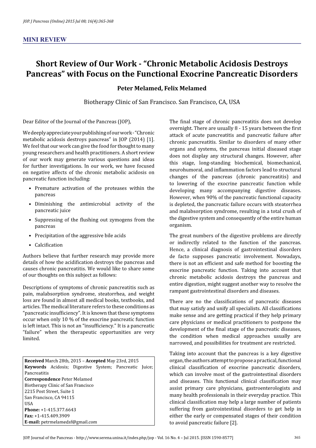 With Focus on the Functional Exocrine Pancreatic Disorders