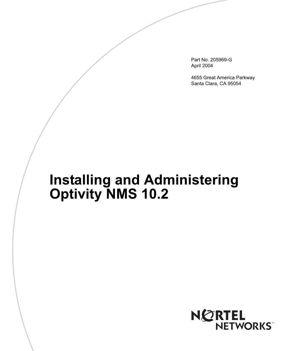 Installing and Administering Optivity NMS 10.2