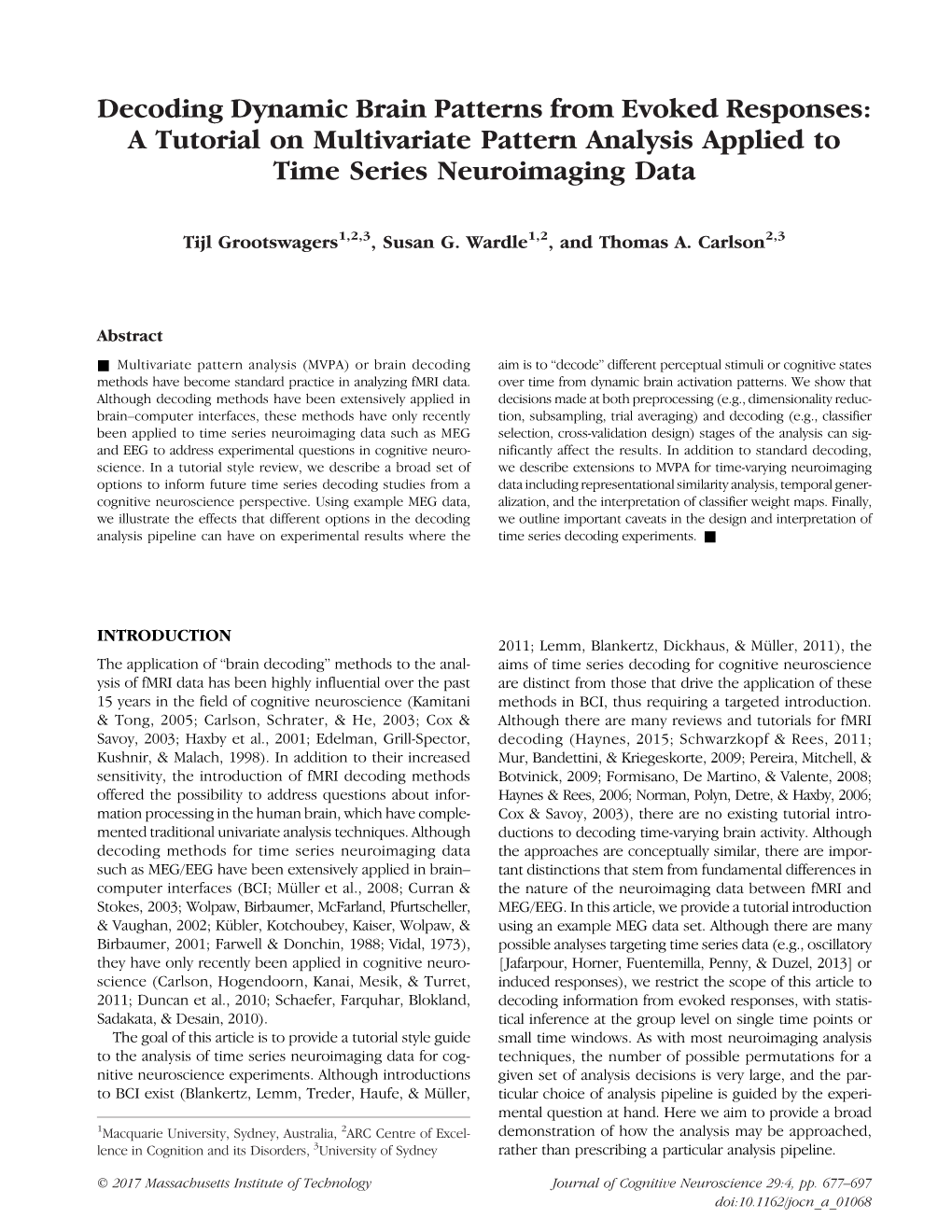 Decoding Dynamic Brain Patterns from Evoked Responses: a Tutorial on Multivariate Pattern Analysis Applied to Time Series Neuroimaging Data