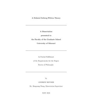 A Foliated Seiberg-Witten Theory a Dissertation Presented to The