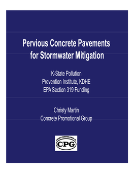 Pervious Concrete Pavements for Stormwater Mitigation