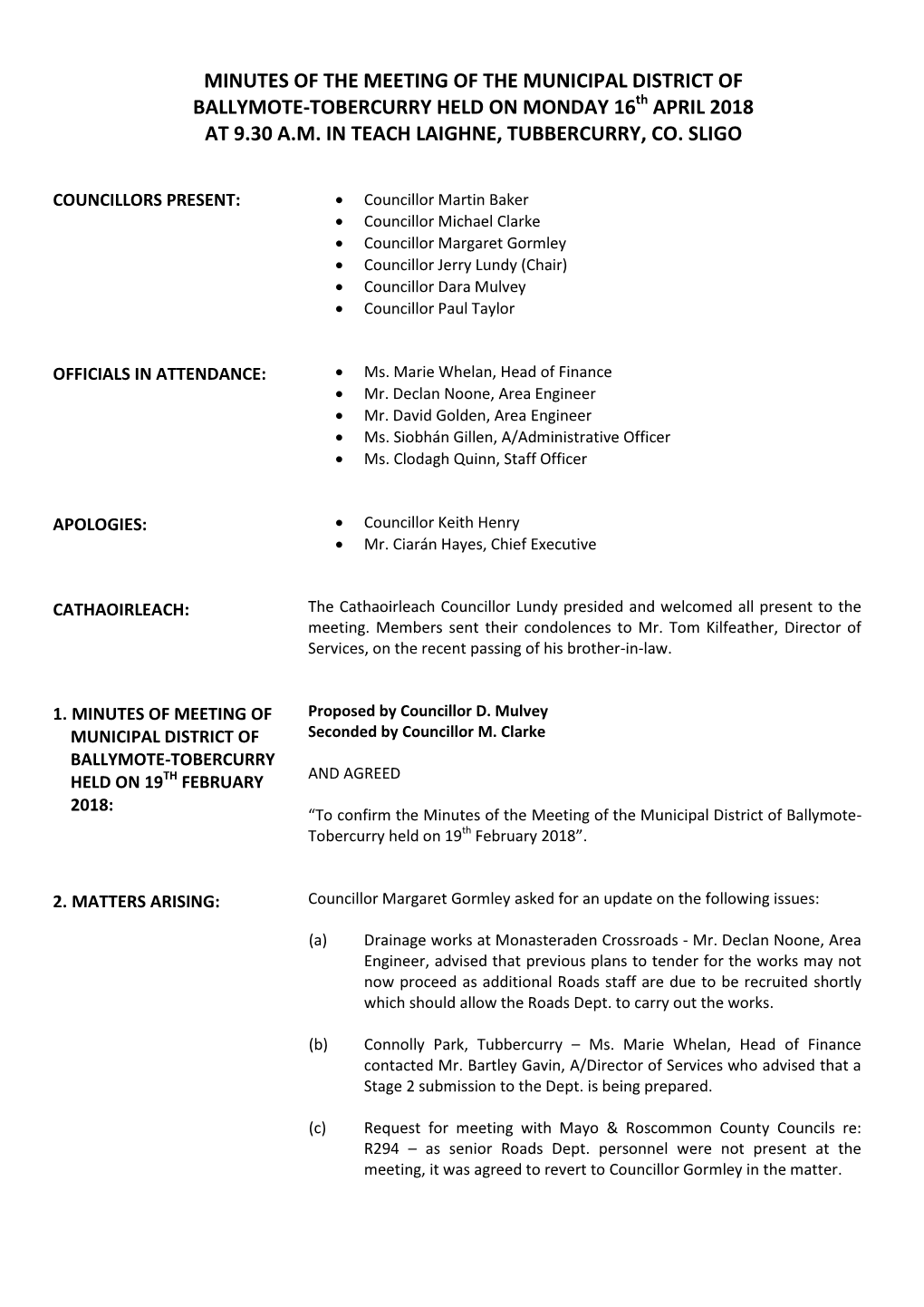 MINUTES of the MEETING of the MUNICIPAL DISTRICT of BALLYMOTE-TOBERCURRY HELD on MONDAY 16Th APRIL 2018 at 9.30 A.M