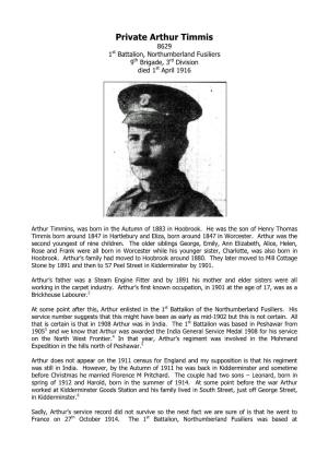 Private Arthur Timmis 8629 1St Battalion, Northumberland Fusiliers 9Th Brigade, 3Rd Division Died 1St April 1916