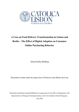 A Case on Food Delivery Transformation in Lisbon and Berlin – the Effect of Digital Adoption on Consumer Online Purchasing Behavior