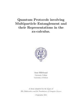 Quantum Protocols Involving Multiparticle Entanglement and Their Representations in the Zx-Calculus
