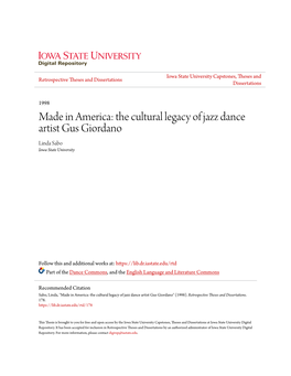 Made in America: the Cultural Legacy of Jazz Dance Artist Gus Giordano Linda Sabo Iowa State University