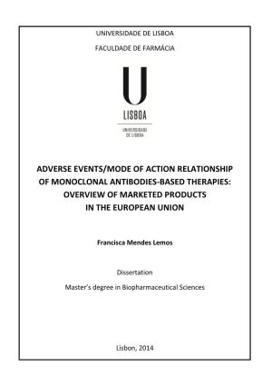 Adverse Events/Mode of Action Relationship of Monoclonal Antibodies-Based Therapies: Overview of Marketed Products in the European Union