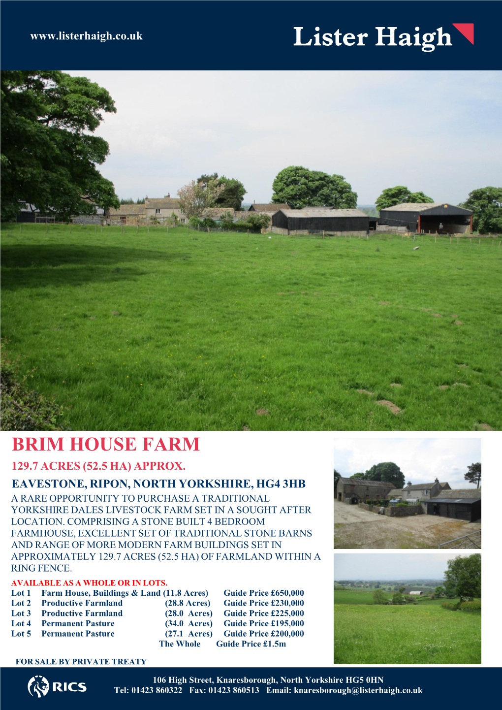 Brim House Farm 129.7 Acres (52.5 Ha) Approx
