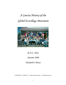 A Concise History of the Global Ecovillage Movement