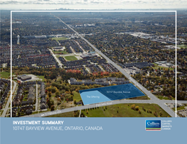 Investment Summary 10747 Bayview Avenue, Ontario