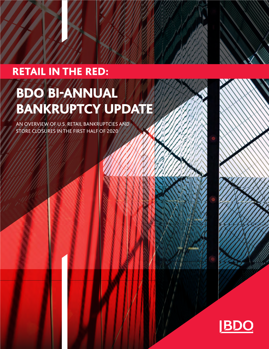 Bdo Bi-Annual Bankruptcy Update an Overview of U.S