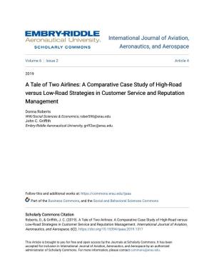 A Tale of Two Airlines: a Comparative Case Study of High-Road Versus Low-Road Strategies in Customer Service and Reputation Management