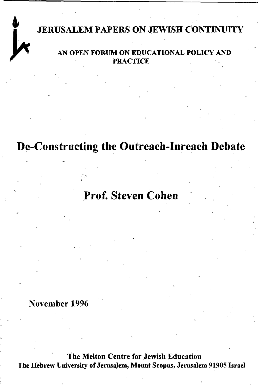 De-Constructing the Outreach-Inreach Debate Prof