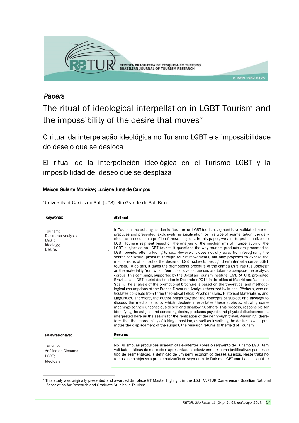 The Ritual of Ideological Interpellation in LGBT Tourism and the Impossibility of the Desire That Moves*