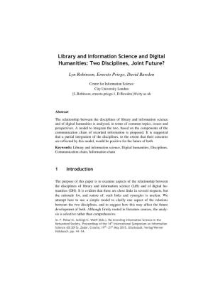 Library and Information Science and Digital Humanities: Two Disciplines, Joint Future?