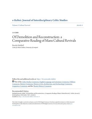 A Comparative Reading of Manx Cultural Revivals Breesha Maddrell Centre for Manx Studies, University of Liverpool